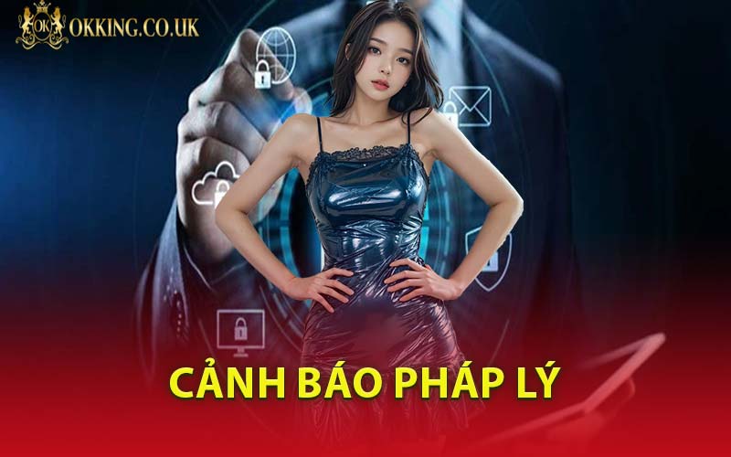 Cảnh Báo Pháp Lý