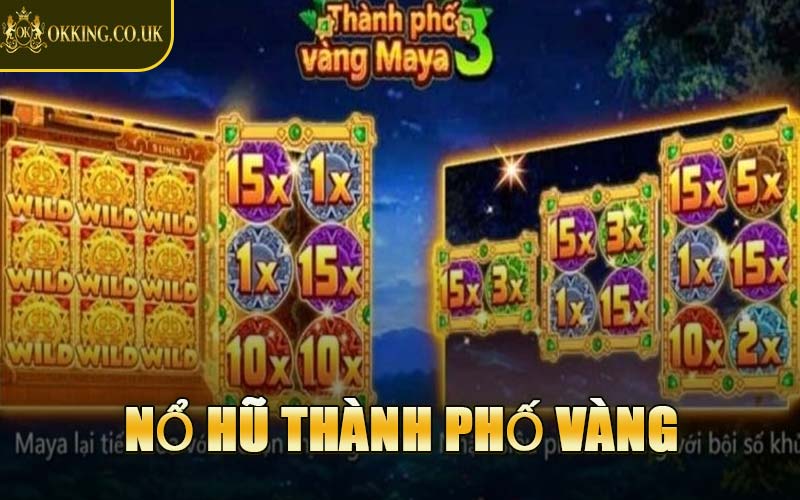 Nổ Hũ Thành Phố Vàng
